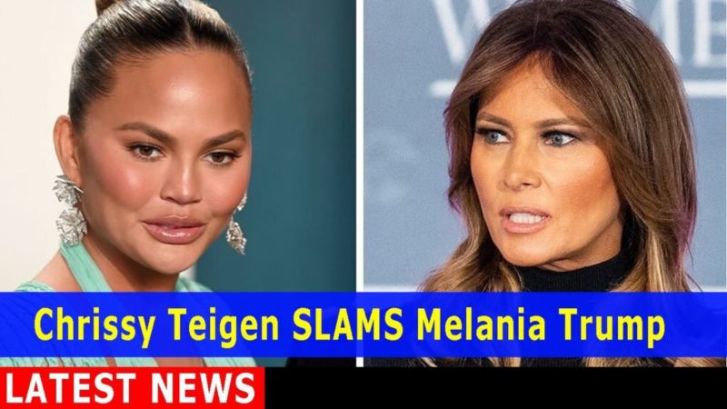Chrissy Teigen Attacks First Lady Melania in Curse-Filled Tweets