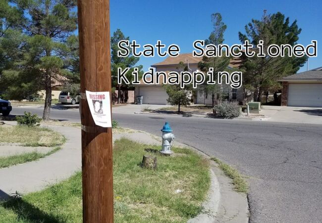 California Pushing State Sanctioned Kidnapping